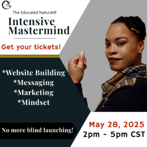 Intensive Mastermind with The Educated Natural